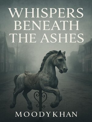 cover image of Whispers Beneath the Ashes